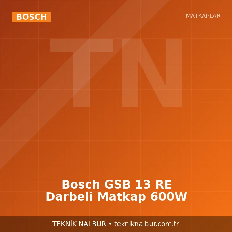 Bosch GSB 13 RE Darbeli Matkap 600W