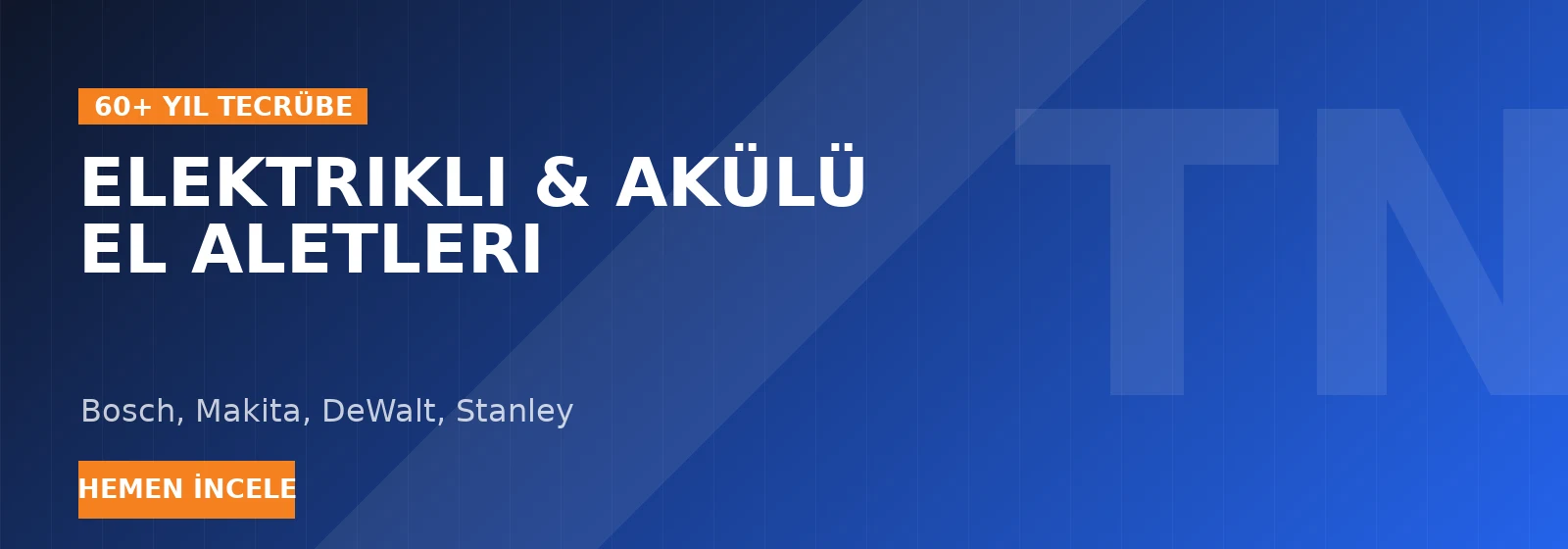 Elektrikli & Akülü El Aletleri